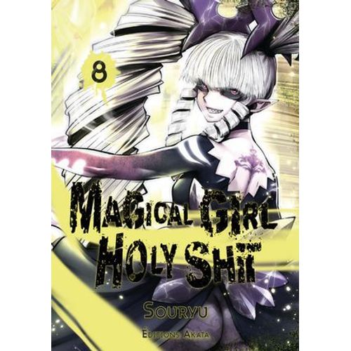 Magical Girl Holy Shit - Tome 8
