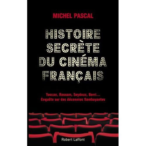 Histoire Secrète Du Cinéma Français