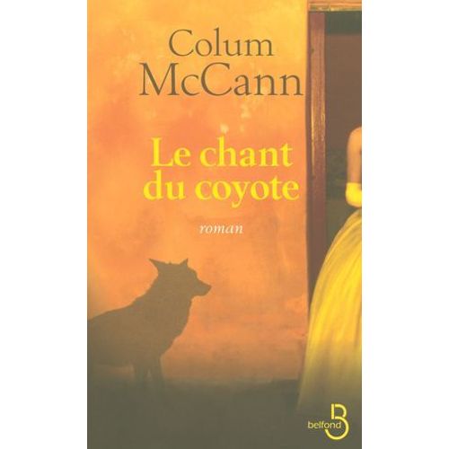 Le Chant Du Coyote