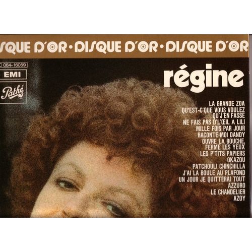 Disque D'or - La Grande Zoa, Ne Fais Pas D'l'oeil À Lili, Mille Fois Par Jour, Ouvre La Bouche Ferme Les Yeux, Les P'tits Papiers, Okazou, Patchouli Chinchilla, Azzuro, Azoy..