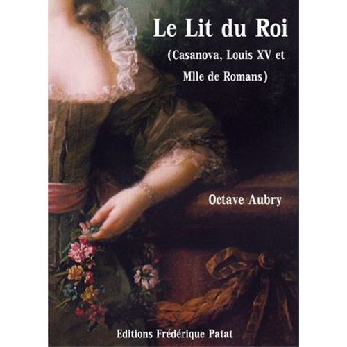 Le Lit Du Roi