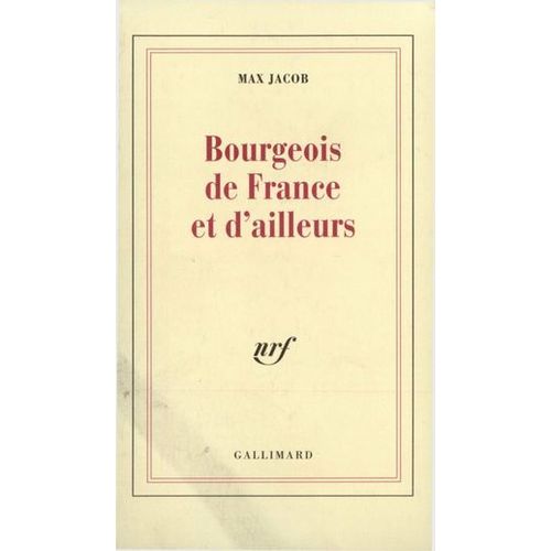 Bourgeois De France Et D'ailleurs