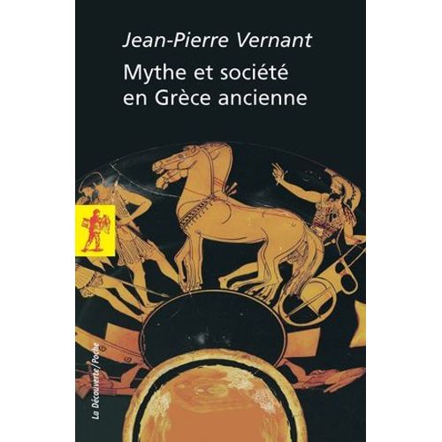 Mythe Et Société En Grèce Ancienne