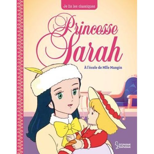 Princesse Sarah T1, A L'école De Mlle Mangin
