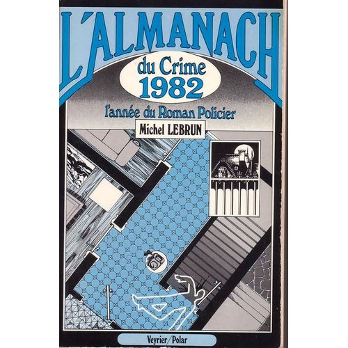 L'almanach Du Crime 1982
