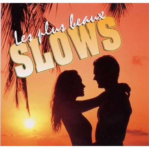 Les Plus Beaux Slows