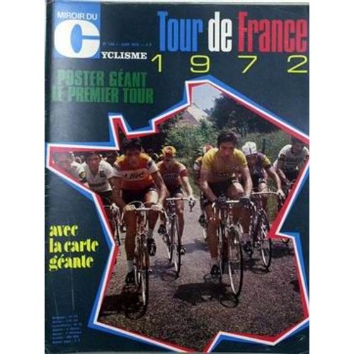 Miroir Du Cyclisme N° 156 Du 01/06/1972