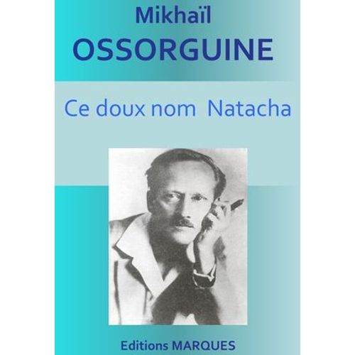 Ce Doux Nom: Natacha