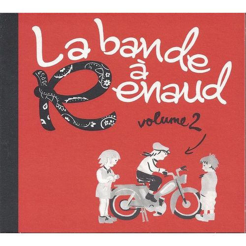 Renaud - La Bande A Renaud Vol.2 - Inclus Le Titre La Mere A Titi Par Louane - Mercury Music Group 2014