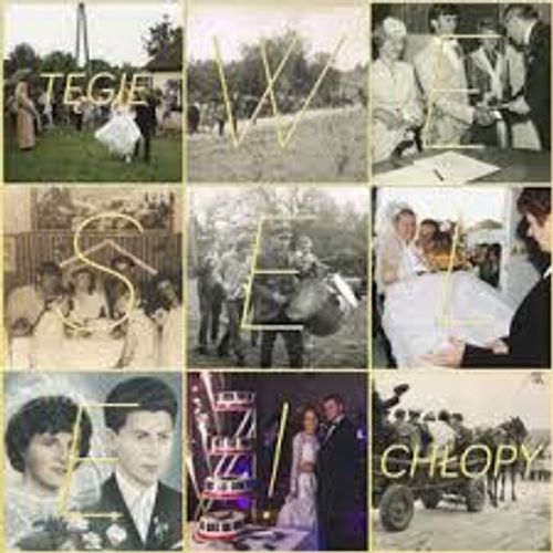 Tegie Chlopy - Wesele ! -