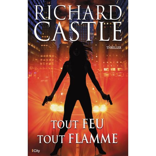 Tout Feu, Tout Flamme