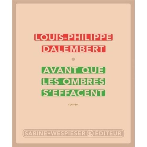 Avant Que Les Ombres S'effacent