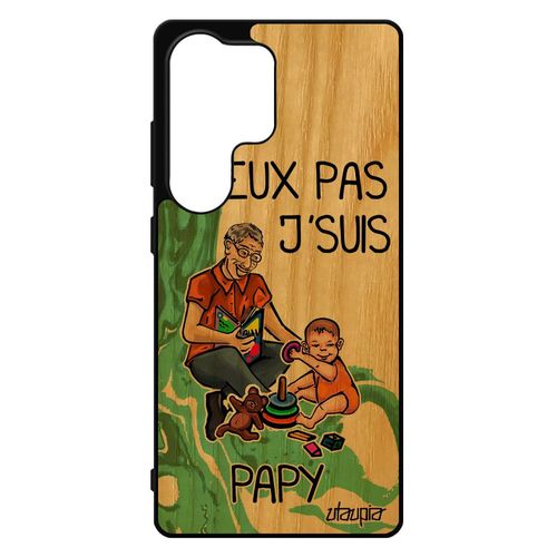 Coque J'peux Pas J'suis Papy S25 Ultra Bois Silicone Vert Bebe Case Humour 4g Grand Pere Famille Texte Dessin Jpeux Pour Samsung Galaxy
