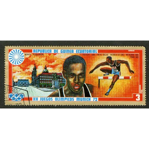 Timbre Oblitéré Republica De Guinea Ecuatorial, Xx Juegos Olimpicos Munich 72, Calhoun Usa 110 M Vallas, Melburne 1956 Roma 1960, 3 Ptas