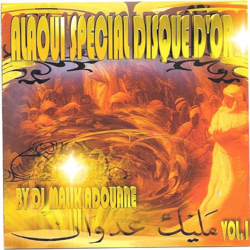 Allaoui Spécial Disque D Or Vol 1