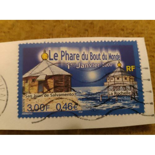 Timbre Oblitéré Rf 3,00.Le Phare Du Bout Du Monde 1er Janvier 2000.