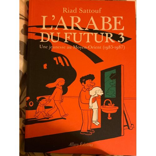 L’Arabe Du Futur 3
