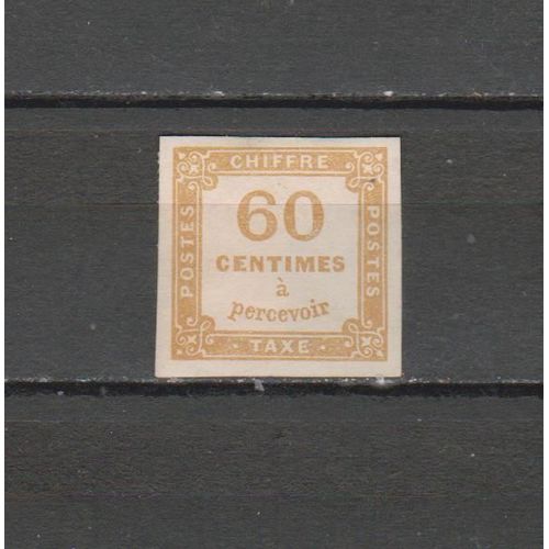 France Taxe N° 8 Timbre Neuf* De 1871 Cote : 800 €