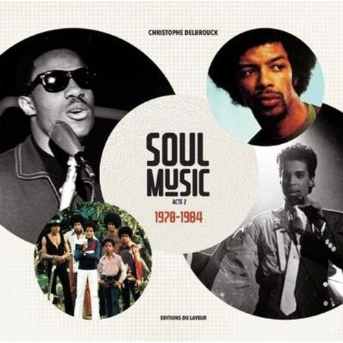 Soul Music - Acte 2, 1970-1984
