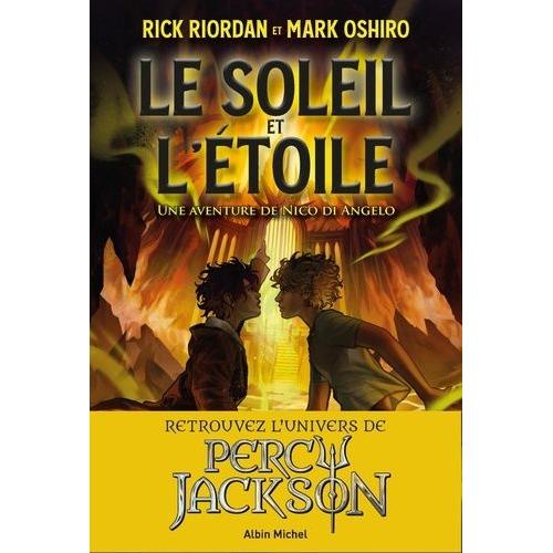 Le Soleil Et L'etoile - Une Aventure De Nico Di Angelo