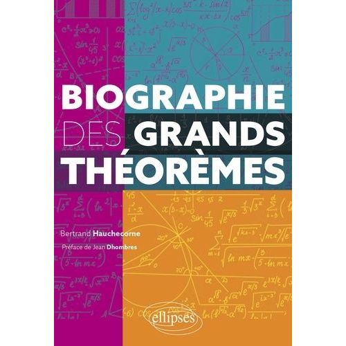 Biographie Des Grands Théorèmes