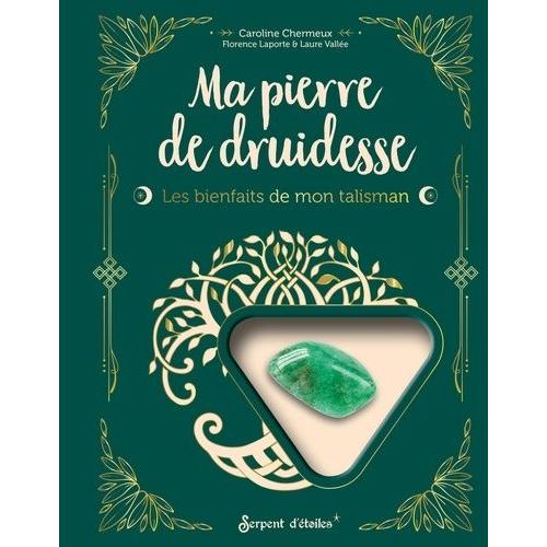 Ma Pierre De Druidesse L'aventurine - Les Bienfaits De Mon Talisman - Avec 1 Véritable Aventurine