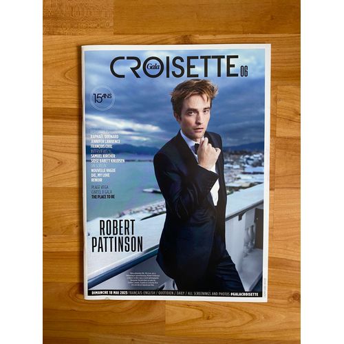 Quotidien Gala Croisette 06 - Festival De Cannes 2025 - Robert Pattinson - Jennifer Lawrence - Joey Deutch - Carla Bruni - Bono