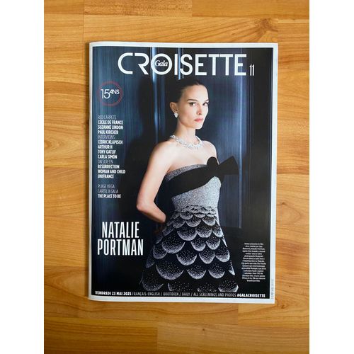 Quotidien Gala Croisette 11 - Festival De Cannes 2025 - Natalie Portman - Cécile De France - Paul Kircher - Carla Simon