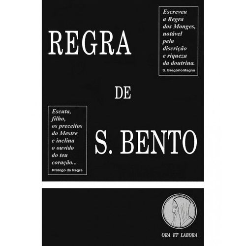 Livre Regra De S. Bento. Edition Ora Et Labora. Livre En Portugais.