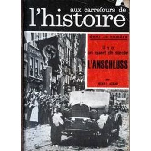 Aux Carrefours De L'histoire N°63 Du 01-03-1963