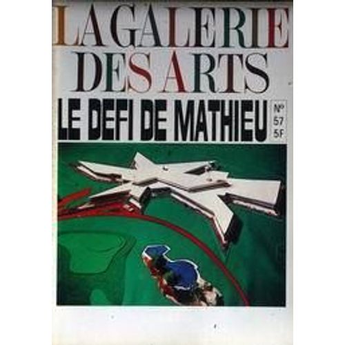 Galerie Des Arts (La) N° 57 Du 01/10/1968