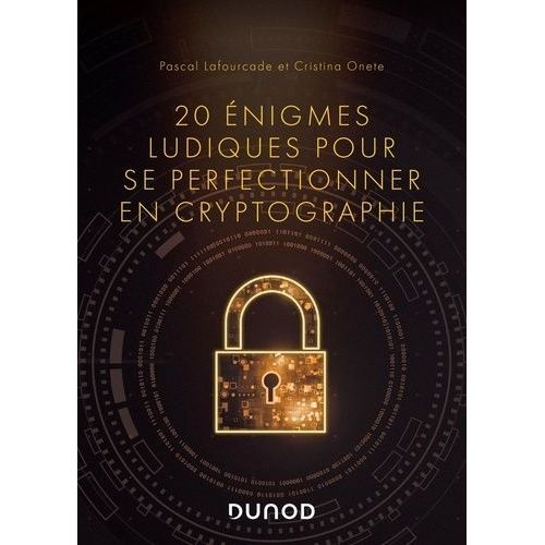 20 Énigmes Ludiques Pour Se Perfectionner En Cryptographie