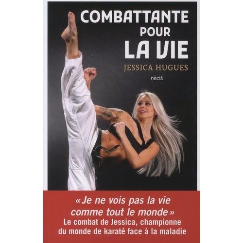 Combattante Pour La Vie