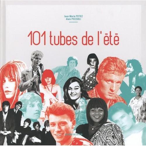 101 Tubes De L'été