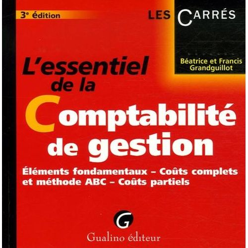 L'essentiel De La Comptabilité De Gestion
