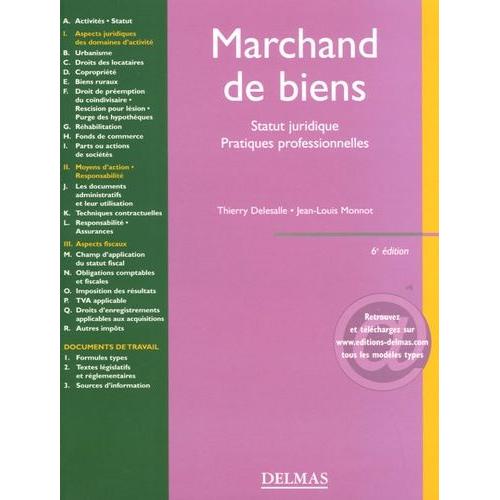 Marchand De Biens - Statut Juridique Pratiques Professionnelles