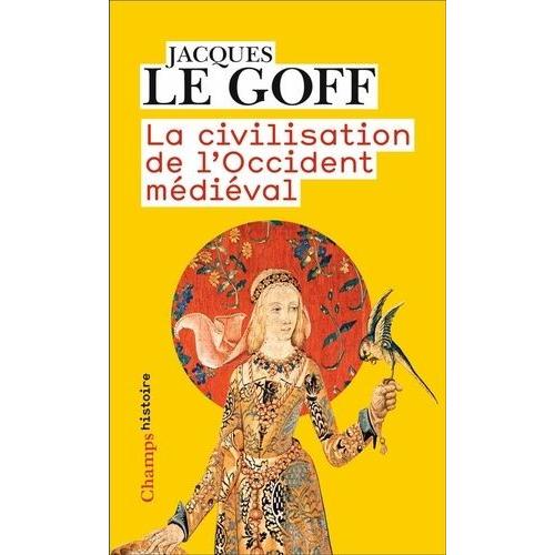 La Civilisation De L?Occident Médiéval