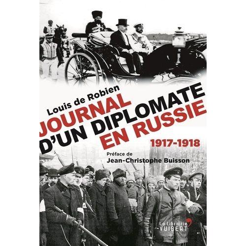 Journal D'un Diplomate En Russie - 1917-1918