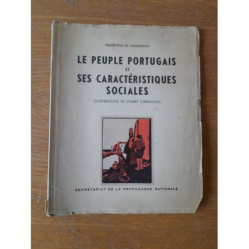 Le Peuple Portugais Et Ses Caractéristiques Sociales. Francisco De Casanovas.