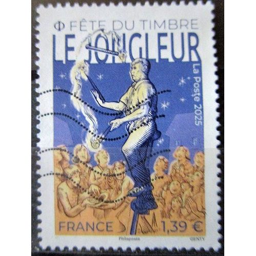 2025. Timbre : Fête Du Timbre - Arts De La Rue.