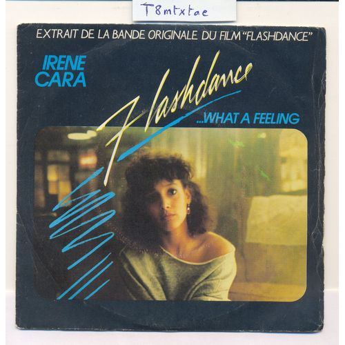 45t 1983 : Flashdance ( What A Feeling ) /// Helen St. John - Cara Irene