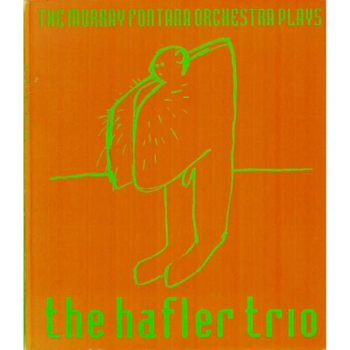 The Murray Fontana Orchestra (Nww) Plays The Hafler Trio