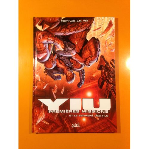 Tehy - Vax - Yiu Premières Missions 4 - Et Le Serment Des Fils -