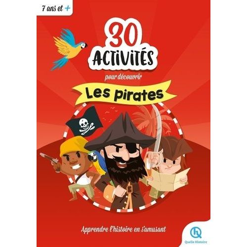 30 Activités Pour Découvrir Les Pirates