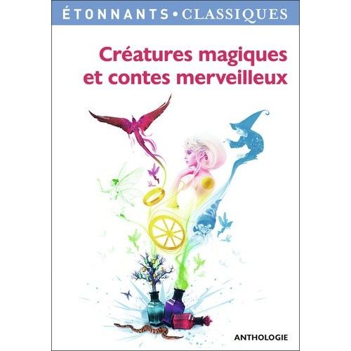 Créatures Magiques Et Contes Merveilleux