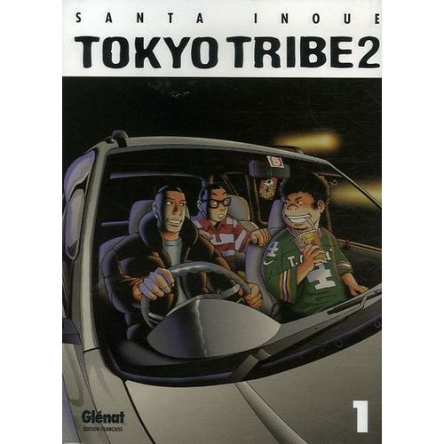 Tokyo Tribe 2 - Tome 1