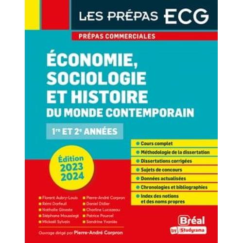 Économie, Sociologie Et Histoire Du Monde Contemporain : 1re Et 2 Années - Prépas Commerciales - Édition 2023-2024