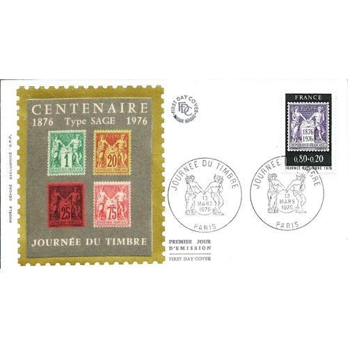 France 1976, Très Belle Enveloppe 1er Jour Timbre Yvert 1870 Journée Du Timbre, Centenaire Du Type "Sage", Belle Illustration Sur Soie.
