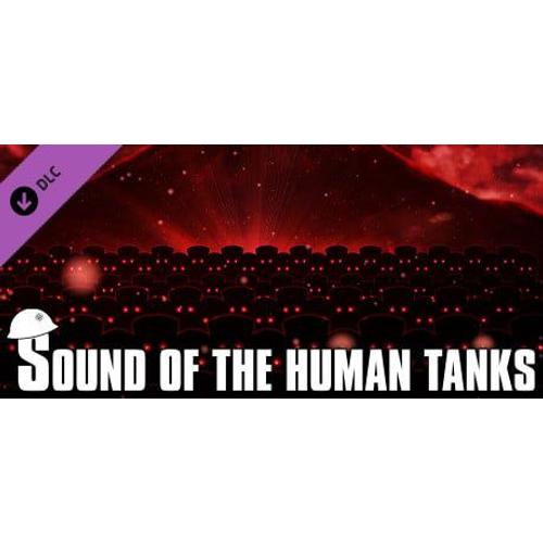 Sound Of The Human Tanks Pc