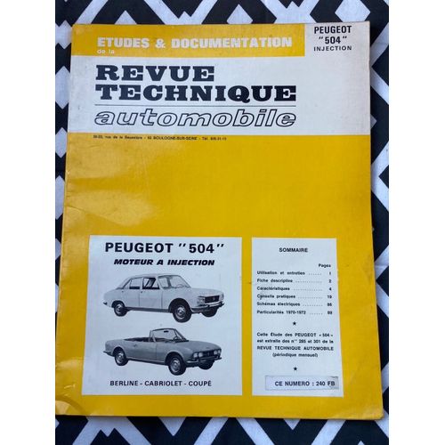 Revue Technique Automobile  Peugeot 504 Ti - 504 Cabriolet - 504 Coupé - Berline - Moteur À Injection